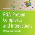 خرید و دانلود نسخه کامل کتاب RNA-Protein Complexes and Interactions: Methods and Protocols