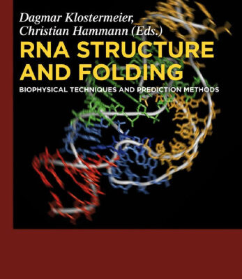 خرید و دانلود نسخه کامل کتاب RNA Structure and Folding: Biophysical Techniques and Prediction Methods