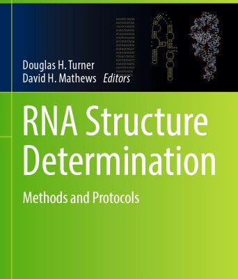 خرید و دانلود نسخه کامل کتاب RNA Structure Determination: Methods and Protocols
