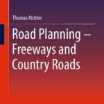خرید و دانلود نسخه کامل کتاب Road Planning – Freeways and Country Roads