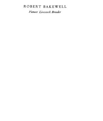 خرید و دانلود نسخه کامل کتاب Robert Bakewell: Pioneer Livestock Breeder