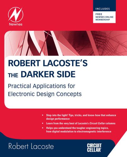 خرید و دانلود نسخه کامل کتاب Robert Lacoste’s The Darker Side: Practical Applications for Electronic Design Concepts from Circuit Cellar_68ff383add8c8.jpeg خرید و دانلود نسخه کامل کتاب Robert Lacoste’s The Darker Side: Practical Applications for Electronic Design Concepts from Circuit Cellar