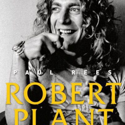 خرید و دانلود نسخه کامل کتاب Robert Plant: uma vida