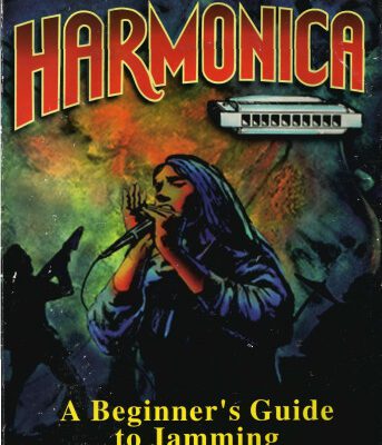 خرید و دانلود نسخه کامل کتاب Rock N’ Blues Harmonica: A Beginner’s Guide to Jamming