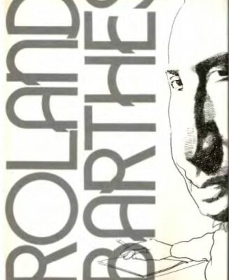 خرید و دانلود نسخه کامل کتاب Roland Barthes, Structuralism and After