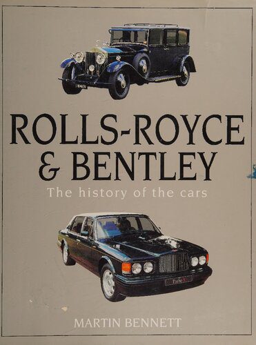 خرید و دانلود نسخه کامل کتاب Rolls-Royce & Bentley: The History of the Cars_68fb9cf804531.jpeg خرید و دانلود نسخه کامل کتاب Rolls-Royce & Bentley: The History of the Cars