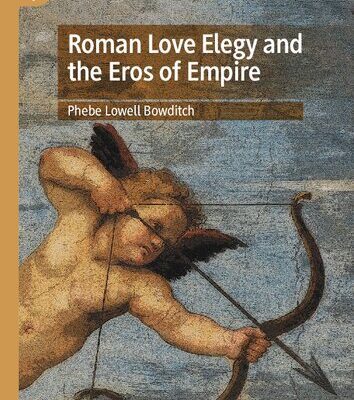 خرید و دانلود نسخه کامل کتاب Roman Love Elegy and the Eros of Empire