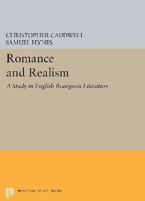 خرید و دانلود نسخه کامل کتاب Romance and Realism: A Study in English Bourgeois Literature