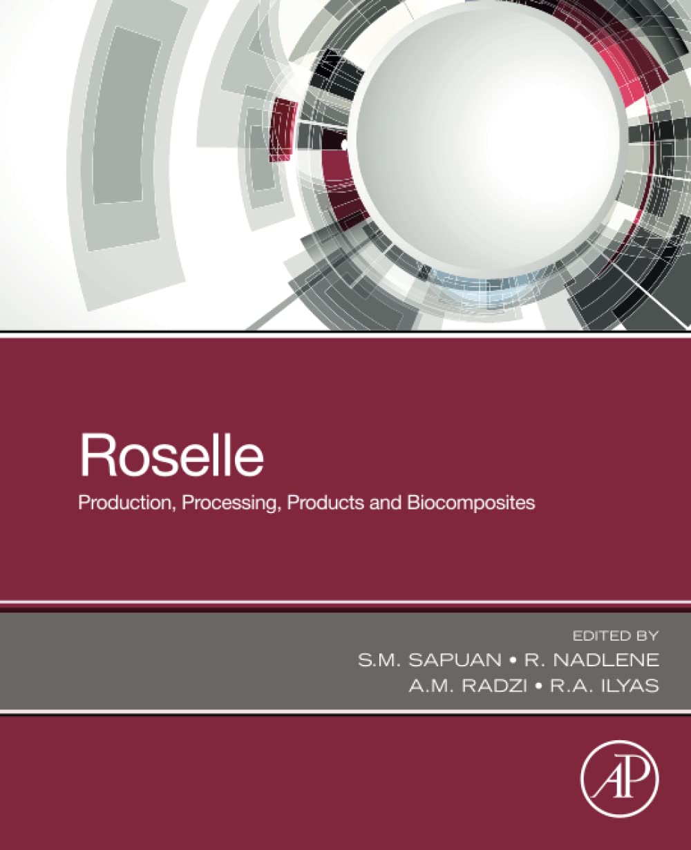 خرید و دانلود نسخه کامل کتاب Roselle: Production, Processing, Products and Biocomposites_68e3676f31aae.jpeg خرید و دانلود نسخه کامل کتاب Roselle: Production, Processing, Products and Biocomposites
