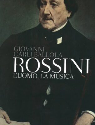 خرید و دانلود نسخه کامل کتاب Rossini. L’uomo, la musica