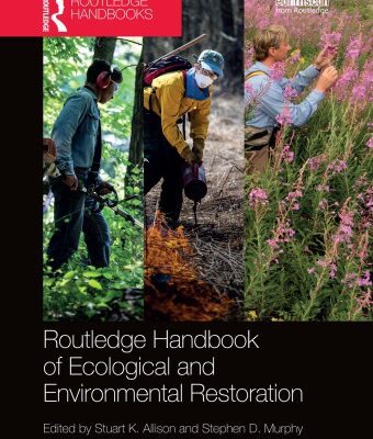 خرید و دانلود نسخه کامل کتاب Routledge handbook of ecological and environmental restoration