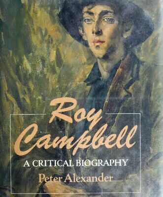 خرید و دانلود نسخه کامل کتاب Roy Cambell – A Critical Biography