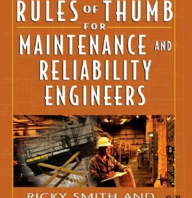 خرید و دانلود نسخه کامل کتاب Rules of Thumb for Maintenance and Reliability Engineers