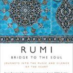 خرید و دانلود نسخه کامل کتاب Rumi: Bridge to the Soul
