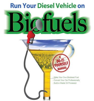خرید و دانلود نسخه کامل کتاب Run Your Diesel Vehicle on Biofuels: A Do-It-Yourself Manual
