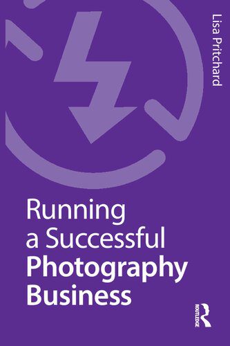 خرید و دانلود نسخه کامل کتاب Running a Successful Photography Business_68e0a3bb10815.jpeg خرید و دانلود نسخه کامل کتاب Running a Successful Photography Business