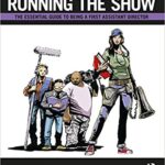 خرید و دانلود نسخه کامل کتاب Running the Show: The Essential Guide to Being a First Assistant Director (2nd Edition) – Orginal Pdf