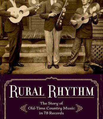 خرید و دانلود نسخه کامل کتاب Rural Rhythm: The Story of Old-Time Country Music in 78 Records