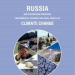 خرید و دانلود نسخه کامل کتاب Russia and neighbouring countries: environmental, economic and social impacts of climate change