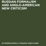 خرید و دانلود نسخه کامل کتاب Russian Formalism and Anglo-American New Criticism