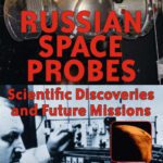 خرید و دانلود نسخه کامل کتاب Russian Space Probes: Scientific Discoveries and Future Missions