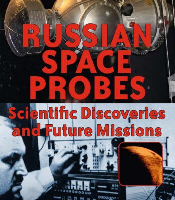 خرید و دانلود نسخه کامل کتاب Russian Space Probes: Scientific Discoveries and Future Missions