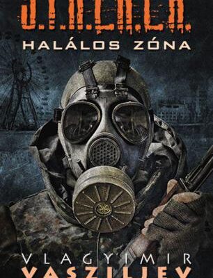 خرید و دانلود نسخه کامل کتاب S.T.A.L.K.E.R. – Halálos zóna
