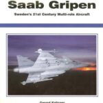 خرید و دانلود نسخه کامل کتاب Saab Gripen Sweden’s 21 st Century Multi-role Aircraft