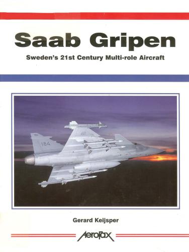خرید و دانلود نسخه کامل کتاب Saab Gripen Sweden’s 21 st Century Multi-role Aircraft_68efab9f4a0c6.jpeg خرید و دانلود نسخه کامل کتاب Saab Gripen Sweden’s 21 st Century Multi-role Aircraft