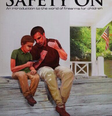 خرید و دانلود نسخه کامل کتاب Safety On: An Introduction to the World of Firearms for Children