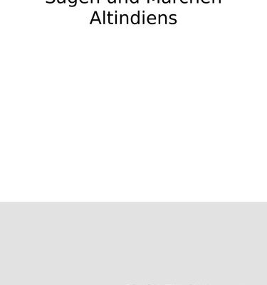 خرید و دانلود نسخه کامل کتاب Sagen und Märchen Altindiens