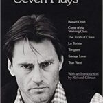 خرید و دانلود نسخه کامل کتاب Sam Shepard :  Seven Plays (Buried Child, Curse of the Starving Class, The Tooth of Crime, La Turista, Tongues, Savage Love, True West)