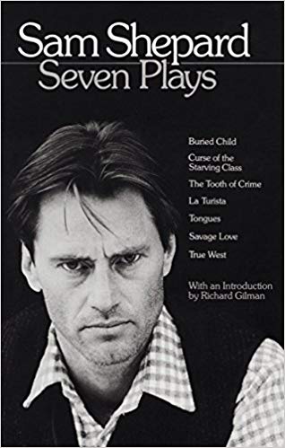 خرید و دانلود نسخه کامل کتاب Sam Shepard : Seven Plays (Buried Child, Curse of the Starving Class, The Tooth of Crime, La Turista, Tongues, Savage Love, True West)_68f2c0af46a32.jpeg خرید و دانلود نسخه کامل کتاب Sam Shepard : Seven Plays (Buried Child, Curse of the Starving Class, The Tooth of Crime, La Turista, Tongues, Savage Love, True West)