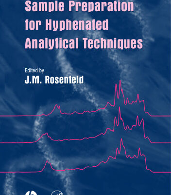 خرید و دانلود نسخه کامل کتاب Sample Preparation for Hyphenated Analytical Techniques
