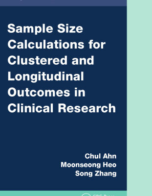 خرید و دانلود نسخه کامل کتاب Sample Size Calculations for Clustered and Longitudinal Outcomes in Clinical Research