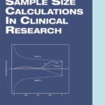 خرید و دانلود نسخه کامل کتاب Sample Size Calculations in Clinical Research (Biostatistics, 11)