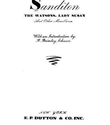 خرید و دانلود نسخه کامل کتاب Sandition, the Watsons, Lady Susan, and Other Miscellanea