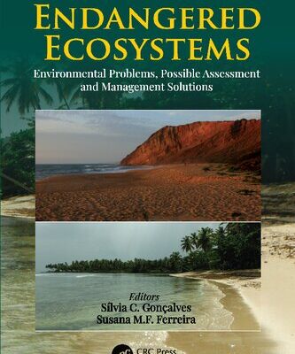 خرید و دانلود نسخه کامل کتاب Sandy Beaches as Endangered Ecosystems: Environmental Problems and Possible Assessment and Management Solutions