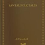 خرید و دانلود نسخه کامل کتاب Santal Folk Tales