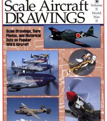 خرید و دانلود نسخه کامل کتاب Scale Aircraft Drawings Volume II: World War II