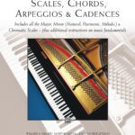 خرید و دانلود نسخه کامل کتاب Scales, Chords, Arpeggios and Cadences