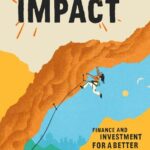 خرید و دانلود نسخه کامل کتاب Scaling Impact: Finance and Investment for a Better World