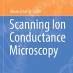خرید و دانلود نسخه کامل کتاب Scanning Ion Conductance Microscopy