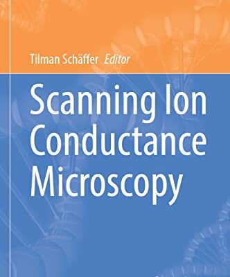 خرید و دانلود نسخه کامل کتاب Scanning Ion Conductance Microscopy