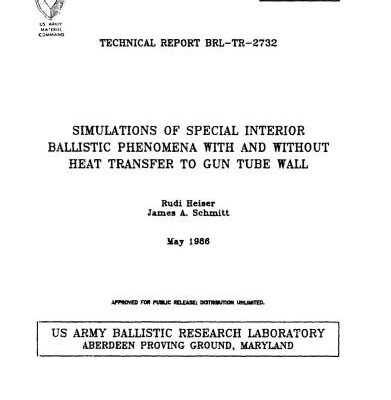 خرید و دانلود نسخه کامل کتاب Schmitt. Simulations of special interior ballistic phenomena with and without heat transfer to gun tube wall