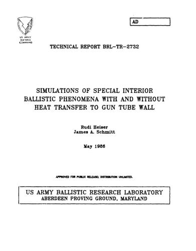 خرید و دانلود نسخه کامل کتاب Schmitt. Simulations of special interior ballistic phenomena with and without heat transfer to gun tube wall_68f11bf4bb373.jpeg خرید و دانلود نسخه کامل کتاب Schmitt. Simulations of special interior ballistic phenomena with and without heat transfer to gun tube wall