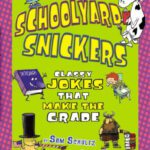 خرید و دانلود نسخه کامل کتاب Schoolyard Snickers: Classy Jokes That Make the Grade (Make Me Laugh)