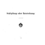 خرید و دانلود نسخه کامل کتاب Schöpfung oder Entstehung : Aphorismen zur Entwicklung des organischen Lebens