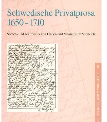 خرید و دانلود نسخه کامل کتاب Schwedische Privatprosa 1650-1710: Sprach- und Textmuster von Frauen und Männern im Vergleich