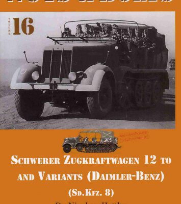 خرید و دانلود نسخه کامل کتاب Schwerer Zugkraftwagen 12 to and variants (Daimler-Benz)(Sd.Kfz.8)